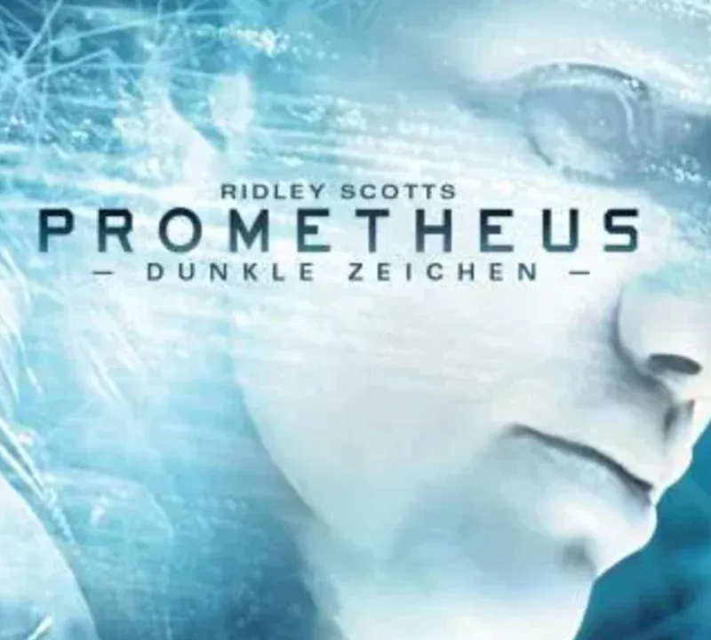 Prometheus – Dunkle Zeichen